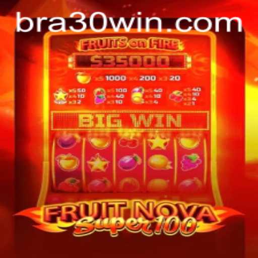 Explorando o Universo de 'FruitNovaSuper100' e o Conceito '30win'