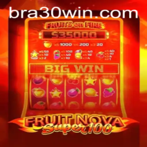 Explorando o Universo de 'FruitNovaSuper100' e o Conceito '30win'