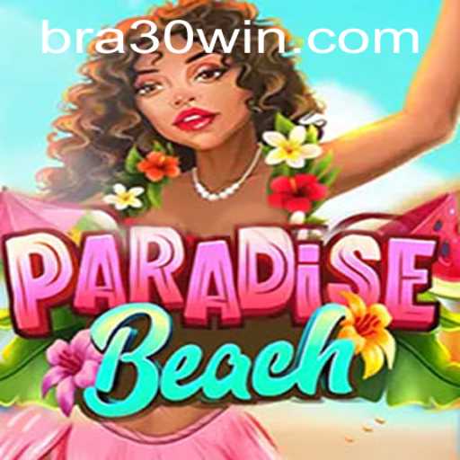 Descubra as Maravilhas e Regras de ParadiseBeach com o Desafio 30win